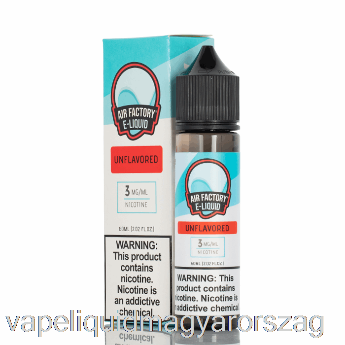 ízesítetlen - Levegőgyári E-liquid - 60ml 0mg Vape E Cigi